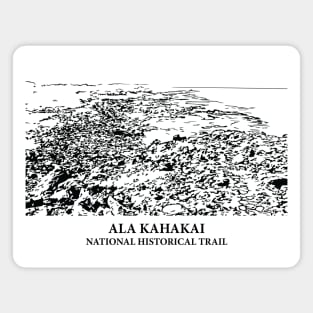 Ala Kahakai National Historic Trail Magnet